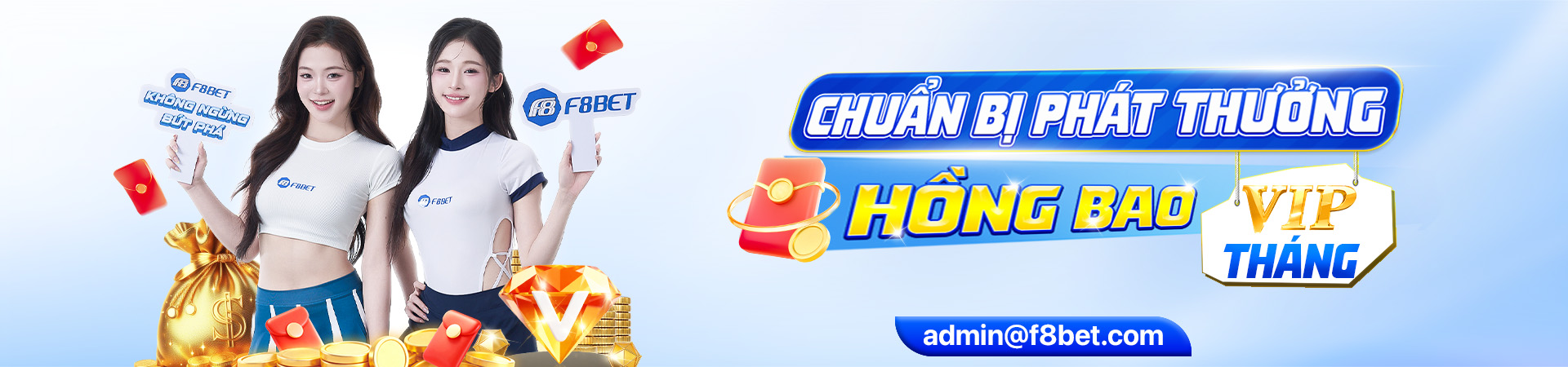 chuẩn bị phát thưởng hồng bao vip tháng tại f8bet